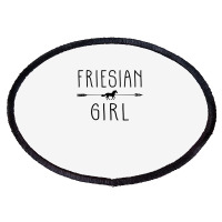 Friesian Horse Girl  Gifts Horses Lover Riding Racing Oval Patch | Artistshot