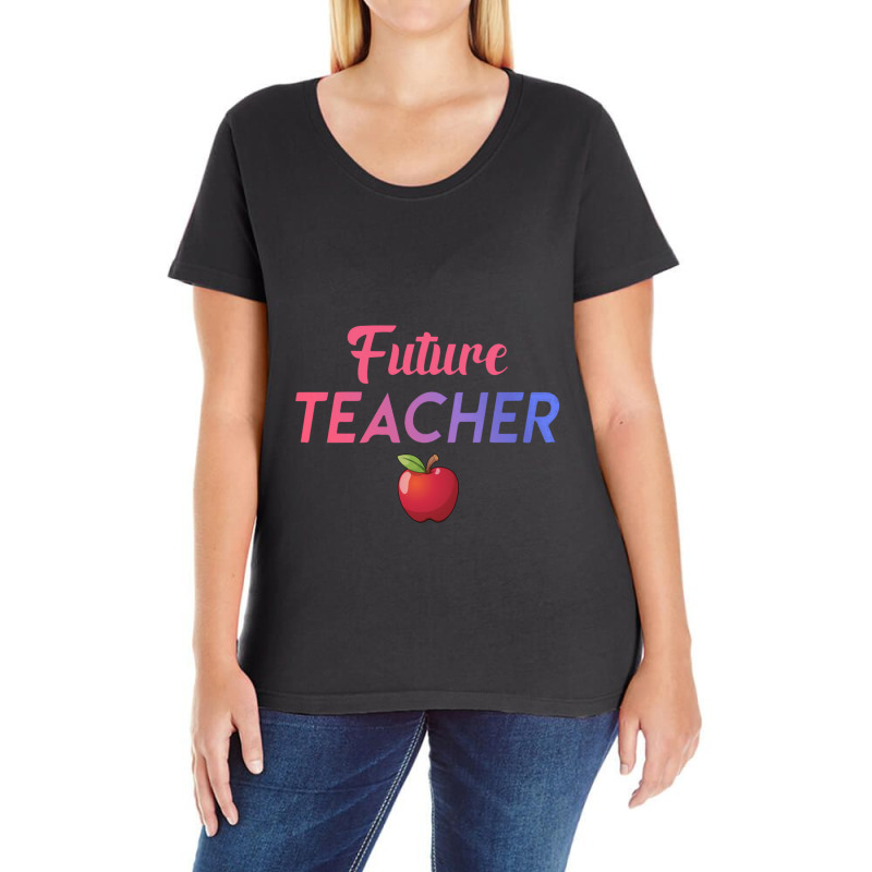 Future Teacher Ladies Curvy T-Shirt by cm-arts | Artistshot