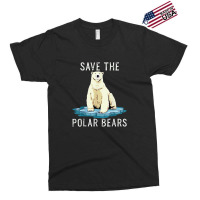 Save The Polar Bears Shirt Anti Climate Change Polar Exclusive T-shirt | Artistshot