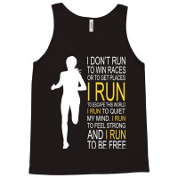 Female Runner Girl Women I Don't Run To Win Races Tank Top | Artistshot