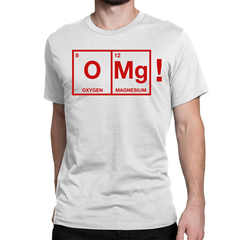 Omg Classic T-shirt by Mblentot | Artistshot