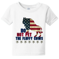 Do Not Pet The Fluffy Cows American  Bison  American Bison  Fluffy Cow Baby Tee | Artistshot