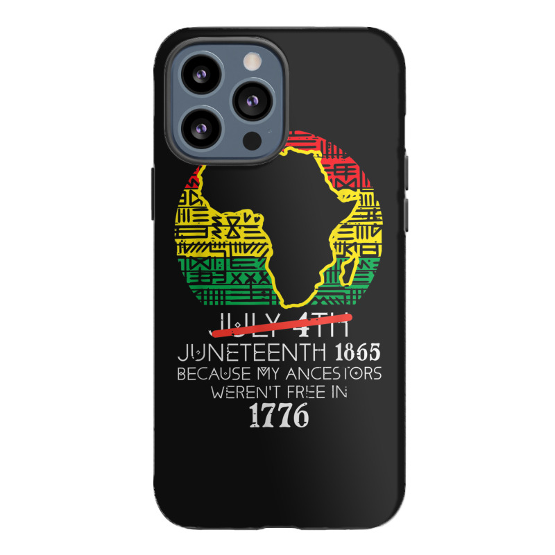 Africa Map July 4th Juneteenth 1865 June 19th Men Women Kids Iphone 13 Pro Max Case | Artistshot