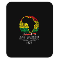 Africa Map July 4th Juneteenth 1865 June 19th Men Women Kids Mousepad | Artistshot