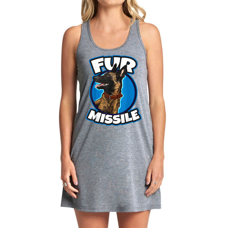 Fur Missiles Belgian Malinois Dog Missile T Shirt Tank Dress by nurselrveigelcci | Artistshot