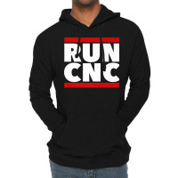 Run Cnc . Funny Machinist Engineer G-code For Fans Lightweight Hoodie | Artistshot