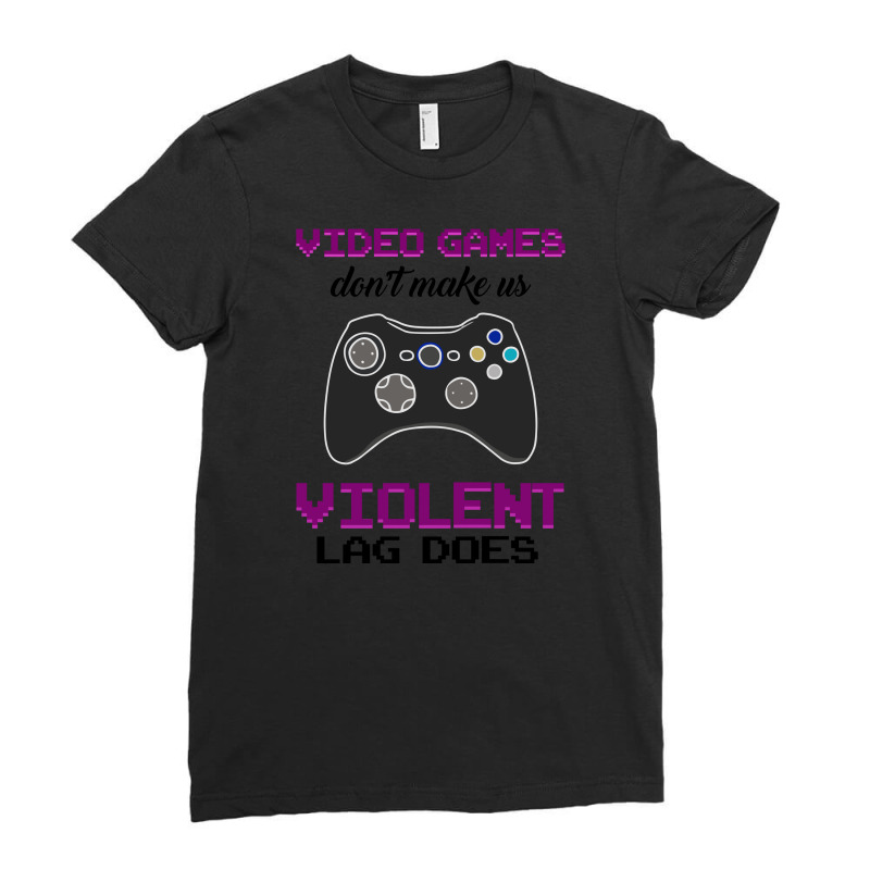 Humorous Games Gaming Gamer Ladies Fitted T-shirt | Artistshot