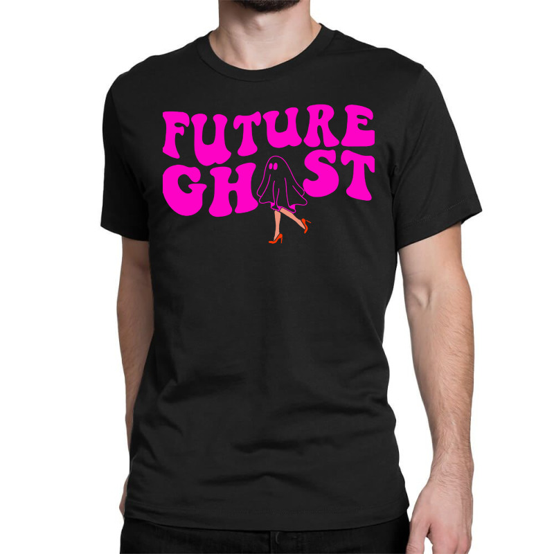 Future Ghost Funny Women's Classic T-shirt by AGSTshirt | Artistshot