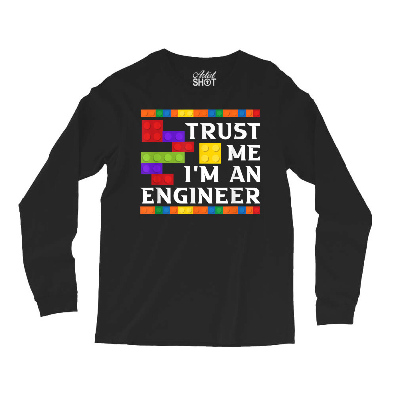 Engineer Children Kids Toy Big Building Blocks Build Builder For Fans Long Sleeve Shirts | Artistshot