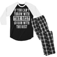 If You Can't Track And Field Shot Put Discus Thrower T Shirt Men's 3/4 Sleeve Pajama Set | Artistshot