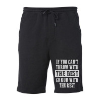 If You Can't Track And Field Shot Put Discus Thrower T Shirt Fleece Short | Artistshot