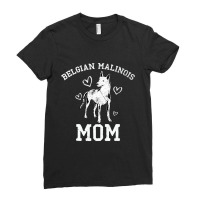 Dog Owner Belgian Malinois Mom Mothers Day Belgian Malinois Ladies Fitted T-shirt | Artistshot