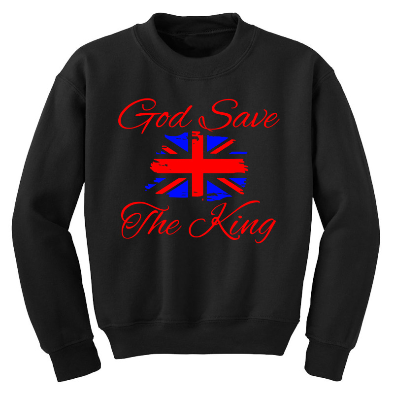 God Save The King Youth Sweatshirt | Artistshot