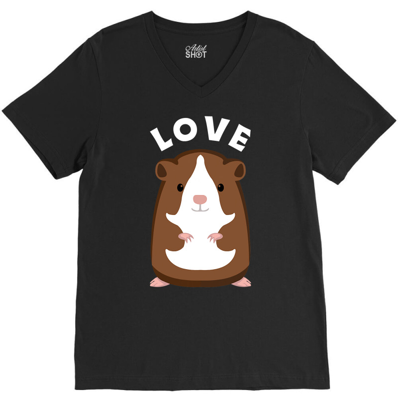 Funny Guinea Pigs T Fun Saying Guinea Pig Love V-neck Tee | Artistshot