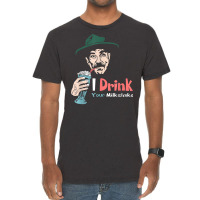 I Drink Your Milkshake I Drink It Up! T Shirt Vintage T-shirt | Artistshot