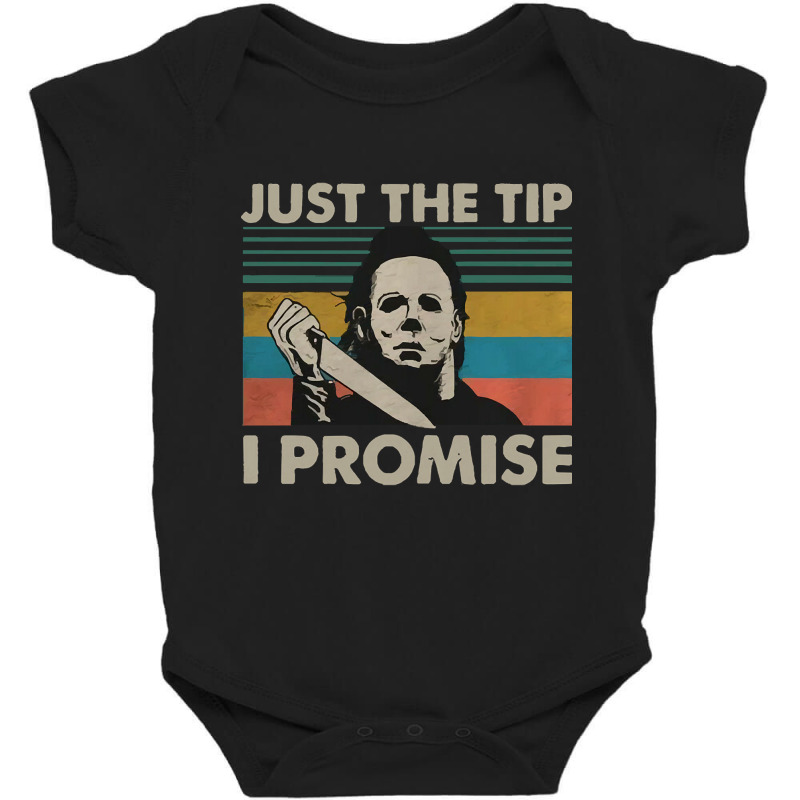 Just The Tip Baby Bodysuit | Artistshot