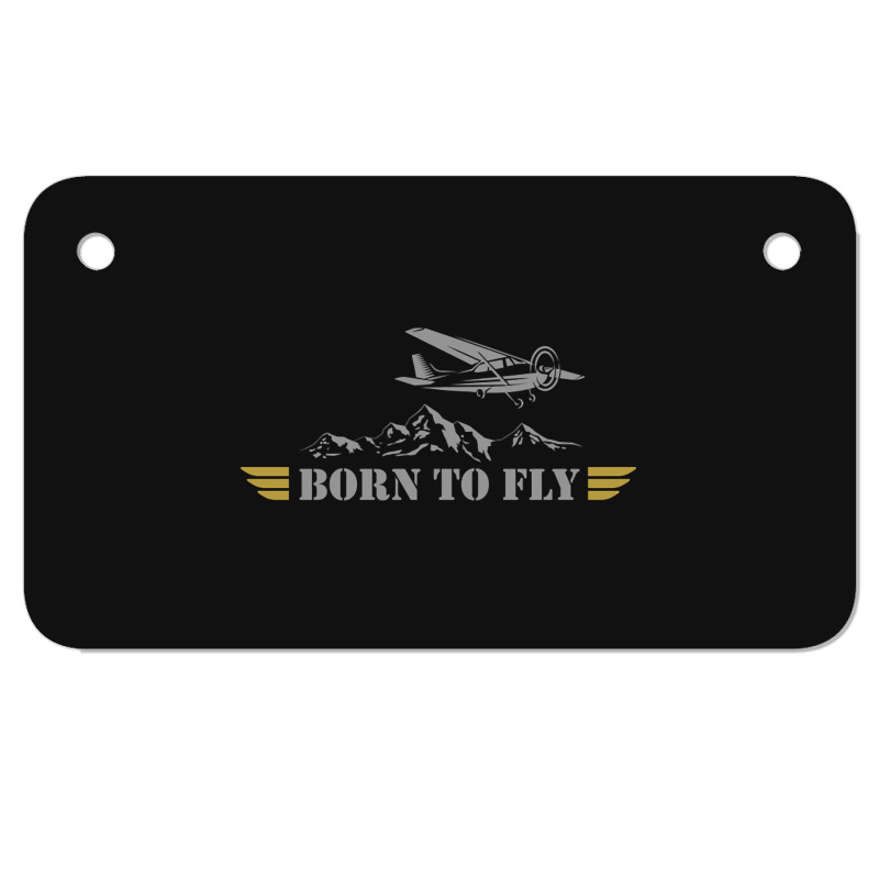 Born To Fly  Pilot Plane - Single Airplane Motorcycle License Plate | Artistshot