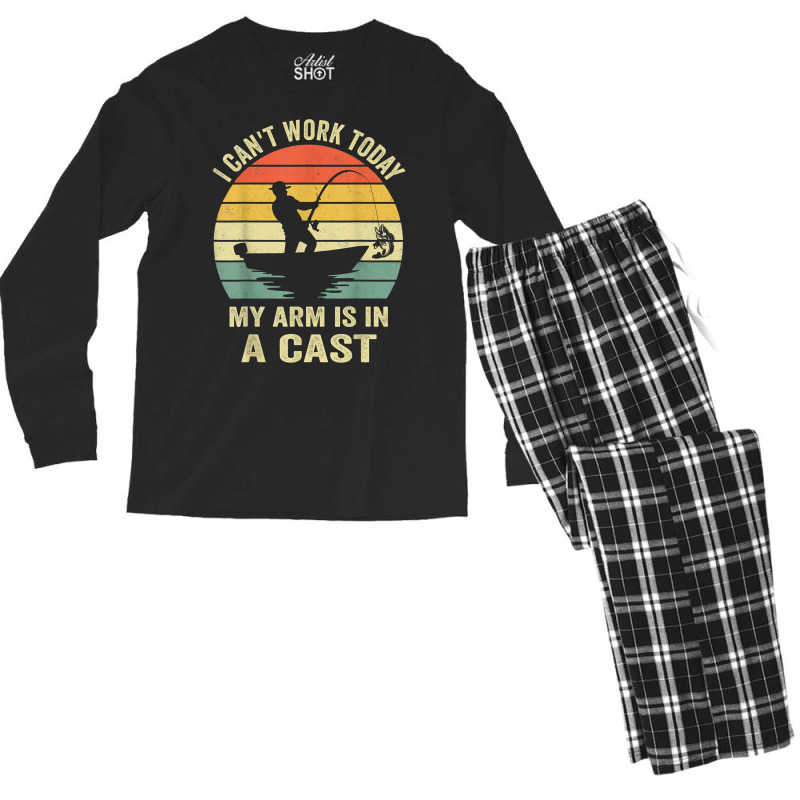 Men Can't Work Today My Arm Is In A Cast Shirt Funny Fishing T Shirt Men's Long Sleeve Pajama Set | Artistshot