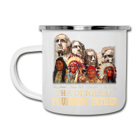 The-original,founding,fathers,natives,american,t-shirt Camper Cup | Artistshot