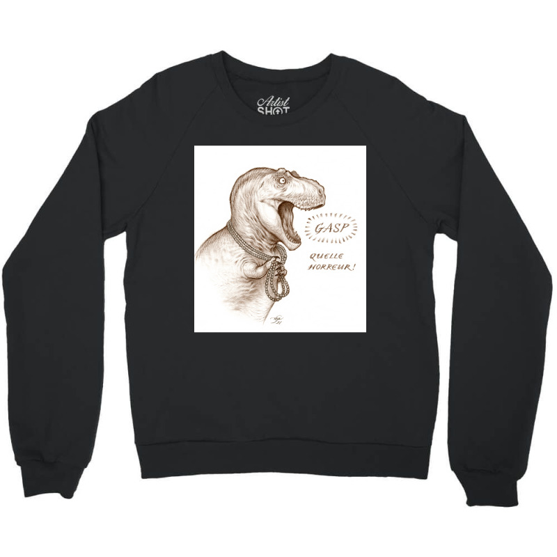 Pearl-clutching Tyrannosaur Crewneck Sweatshirt | Artistshot