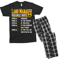 Land Manager Hourly Rate   Funny Property Manager T Shirt Men's T-shirt Pajama Set | Artistshot