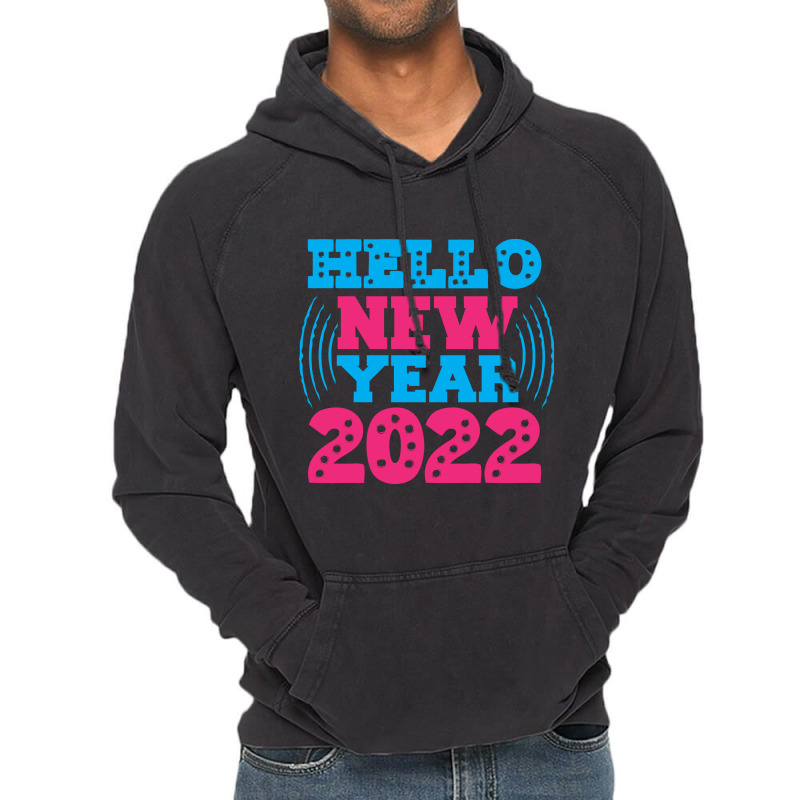 Hello New Year 2022 Vintage Hoodie | Artistshot