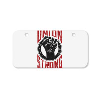 Union Strong  Pro Union Worker  Labor Union Protest Shirt Bicycle License Plate | Artistshot