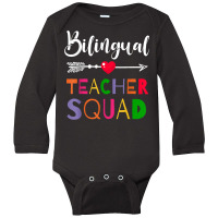 Awesome Bilingual Teacher Squad Funny Colleague T Shirt Long Sleeve Baby Bodysuit | Artistshot