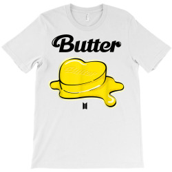 butter T-Shirt | Artistshot