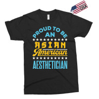 Proud To Be An Asian American Aesthetician Api Aapi Exclusive T-shirt | Artistshot