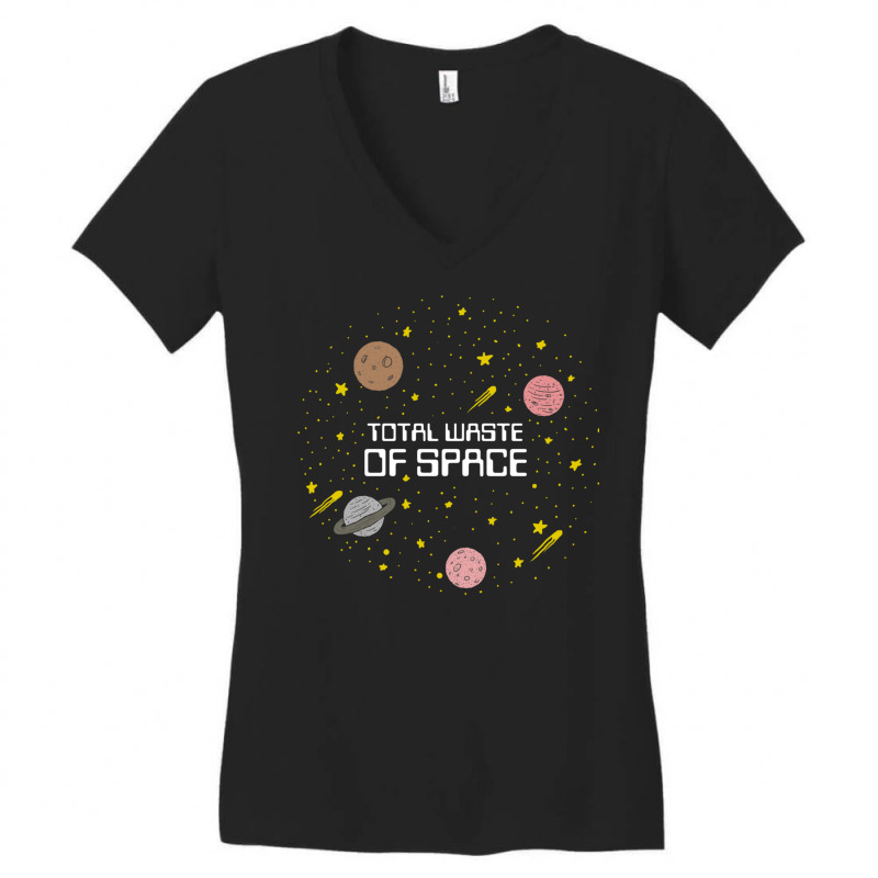 Total Waste Of Space Women's V-Neck T-Shirt by cm-arts | Artistshot