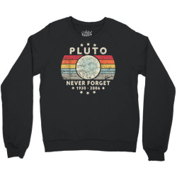 never forget pluto Crewneck Sweatshirt | Artistshot