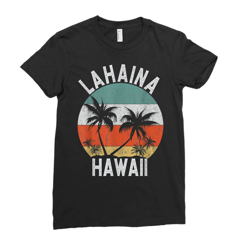 Lahaina Shirt Hawaii Retro Maui Palm Trees Hawaiian Island T Shirt Ladies Fitted T-Shirt by cm-arts | Artistshot