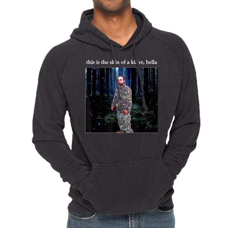 This Is The Skin Of A Killer Bella Classic Vintage Hoodie | Artistshot