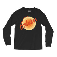 You're So Golden, Baby Long Sleeve Shirts | Artistshot