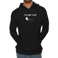 I'd Tap That Golf - I Would Tap That Golf Funny Lightweight Hoodie | Artistshot