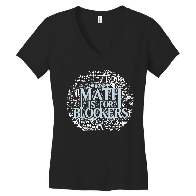 Math Is For Blockers Artifact Edition Classic Women's V-Neck T-Shirt by cm-arts | Artistshot