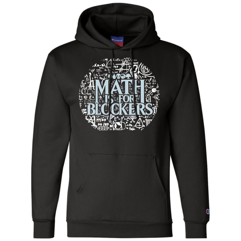 Math Is For Blockers Artifact Edition Classic Champion Hoodie by cm-arts | Artistshot