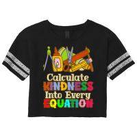 Calculate Kindness Into Every Equation Mathematicians Birthday Scorecard Crop Tee | Artistshot