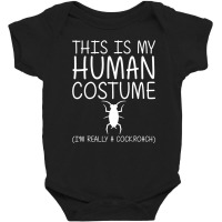 Cockroach Easy Halloween Human Costume Termite Pest Diy Gift Baby Bodysuit | Artistshot