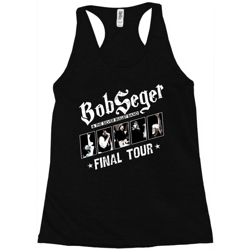 Special Bob The Legend Rock And Roll American Seger Final Tour Racerback Tank by fauzi07 | Artistshot