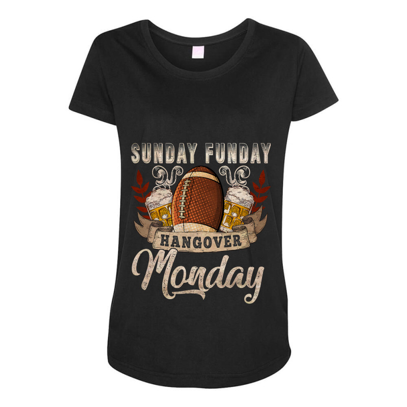 Football Sunday Funday Hangovers Monday Football 427 Maternity Scoop Neck T-shirt by peafowl | Artistshot