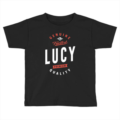 Genuine And Trusted Lucy Toddler T-shirt Designed By Cidolopez