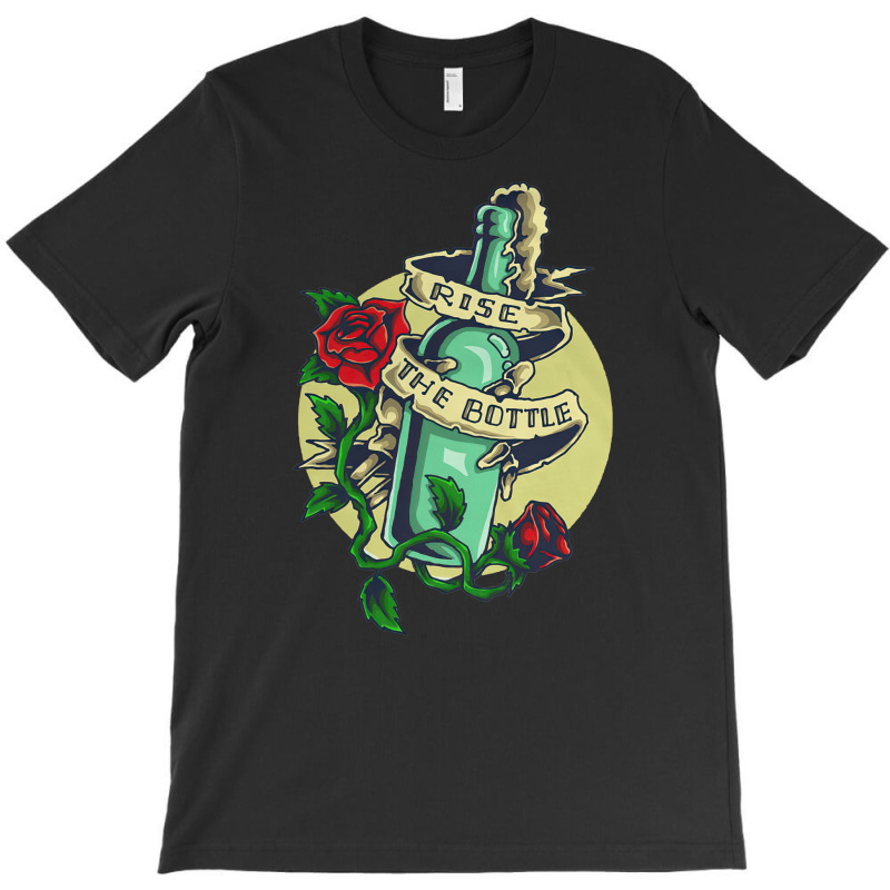 Rise The Bottle, Rise The Bottle Sea Sail, Rise, The Bottle, Sea Sail, T-shirt | Artistshot