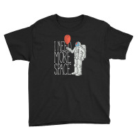 I Need More Space Youth Tee | Artistshot