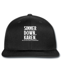 Simmer Down Karen You Can't Speak To Manager  Karen Slang Printed Hat | Artistshot