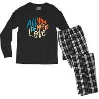 All You Need Is Love Lettering Men's Long Sleeve Pajama Set | Artistshot