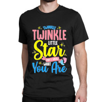 Twinkle Twinkle.little.star Keeper Of The Gender Classic T-shirt | Artistshot