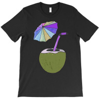 Coconut Drink With Umbrella T  Shirt1455 T-shirt | Artistshot