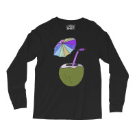 Coconut Drink With Umbrella T  Shirt1455 Long Sleeve Shirts | Artistshot